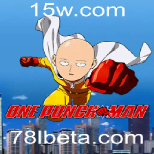Descubra o Universo de OnePunchMan: Uma Jornada Épica com 78Lbet